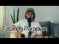 Tataring Parapian - Iwan Fheno ( Cover ) || Cipt . Yamin Panjaitan