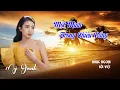 Lagu Một Mình Trong Chiều Vắng - Mỹ Oanh | Nhạc Ngoại Lời Việt