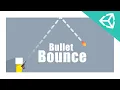Bullet Bounce in Unity Bullet Reflection in unity Unity Tutorial