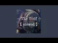 Download Lagu SIAMÉS - The Wolf (Slowed + Reverb)