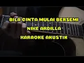 Lagu BILA CINTA MULAI BERSEMI-NIKE ARDILLA(KARAOKE AKUSTIK)#karaoke #lagulawas #nikeardilla