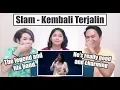 Download Lagu Slam - Kembali Terjalin | SINGERS REACT