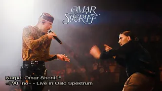 Karpe Omar Sheriff PAF No Live From Oslo Spektrum Arena August 2022 
