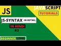 Javascript Tutorials in Hindi for beginners 2021 Syntax in Detail