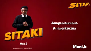 moni b sitaki hello my sweetie official lyrics audio 