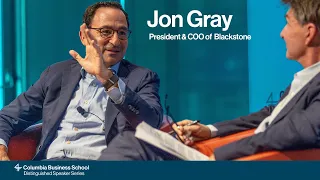 Jon Gray in Conversation with Professor Brian Lancaster Columbia Business School