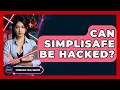 Can SimpliSafe Be Hacked - Emerging Tech Insider