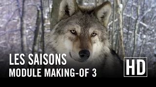 Les Saisons - Module Making-of 3