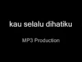 Download Lagu kau selalu dihatiku