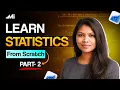 Statistics for Beginners in Data Science Part 2 Learn from Scratch