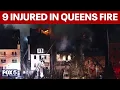 Lagu 9 injured in 4-alarm fire in Queens