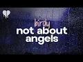 Download Lagu birdy - not about angels (lyrics)