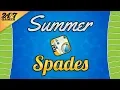 Summer Spades