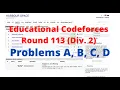 Problem A B C D Educational Codeforces Round 113 Rated for Div 2 Editorial