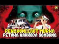 Download Lagu PENGALAMAN MISTIS 🔴 KARMA NAHKODA TIDAK PERCAYA HANTU, SELURUH PENUMPANG KAPAL DI DESATKAN