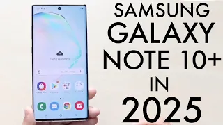 Samsung Galaxy Note 10 In 2025 Still Worth Buying Review 