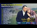 Download Lagu ANDRA RESPATI FT GISMA WANDIRA - SIA SIA MENGHARAP CINTAMU - SALAHMU SENDIRI || POP TERPOPULER 2024