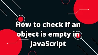 How to check if an object is empty in JavaScript