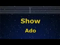 Karaoke♬ Show - Ado【No Guide Melody】 Instrumental, Lyric Romanized