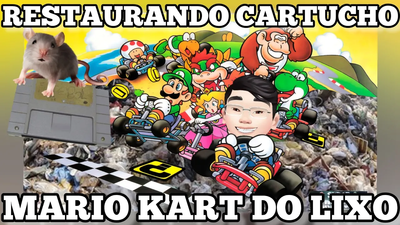 RESTAURANDO CARTUCHO MARIO KART SÓ CHORUME DO LIXO