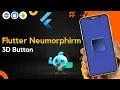 Flutter Neumorphism 3D Button