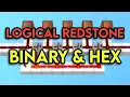 Binary Hexadecimal Logical Redstone