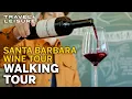 Santa Barbara is the Hip Wine Destination You Need to See Walk with T L Travel Leisure