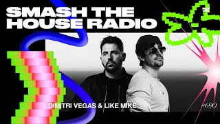 Smash The House Radio ep. 690