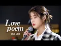 Download Lagu [IU] 'Love poem' Live Clip