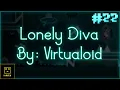 Download Lagu Lonely diva by VirtualCloud (me)| Geometry dash 2.1