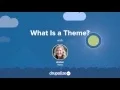 What Is a Theme
