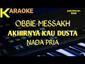 Download Lagu Obbie Messakh || Akhirnya Kau Dusta || Karaoke || Cover