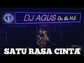 Download Lagu Dj Agus Satu Rasa Cinta (Dj Remix Viral) Biarlah Semua Berlalu Jalani Seperti Apa Adanya
