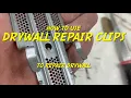 How to use drywall repair clips