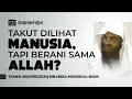 Download Lagu Dosa Saat Sendirian, Mana Adab Kita Kepada Allah?! - Syaikh Abdurrozzaq bin Abdul Muhsin Al-Badr