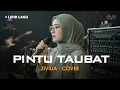 Lagu PLAYLIST RAMADHAN - PINTU TAUBAT - ZIVILIA (COVER + LIRIK) BY EVA MUSIK