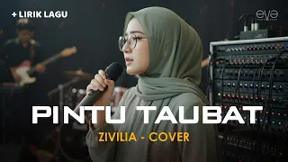 playlist ramadhan pintu taubat zivilia cover lirik by eva musik