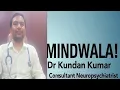 Download Lagu MINDWALA!Dr Kundan Kumar Consultant Neuropsychiatrist से खास बतचीत