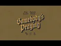 Somebody's Praying - Bay Turner & Natalie Grant