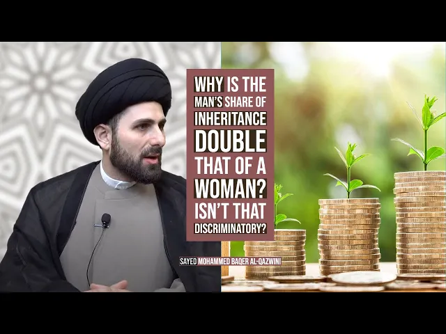 ⁣Why is the Man's Share of Inheritance Double that of a Woman? Isn't That Discriminatory?