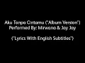 Download Lagu Mirwana \u0026 Jay Jay - Aku Tanpa Cintamu (Album Version) (Lyrics With English Subtitles)