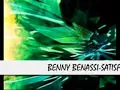 BENNY BENASSI - SATISFACTION