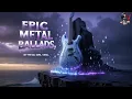 Download Lagu 🎸 Last Goodbye – Epic Metal Ballads for Final Moments | Metal Girl Viral
