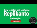 Replikanto trade Copier for Ninja Trader - Setup and Configuration