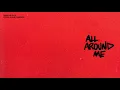 Justin Bieber - All Around Me (Audio)
