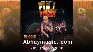 Full Power LIL Golu Official Video Song New Latest Radio Power New Rap Radio Abhay 107 8 Fm  Full Power LIL Golu Official Video Song New Latest Radio Power New Rap Radio Abhay 107 8 Fm