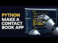 Python Project 6 Contact Book App Intermediate Level Tutorial