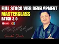Full Stack Web Development MySirG Sunday LIVE