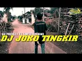 Download Lagu DJ JOKO TINGKIR NGOMBE DAWET   69 PROJECT   Uwitz Haheho