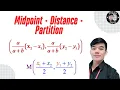 Midpoint Distance Partition Formulas Coordinate Geometry Made Easy